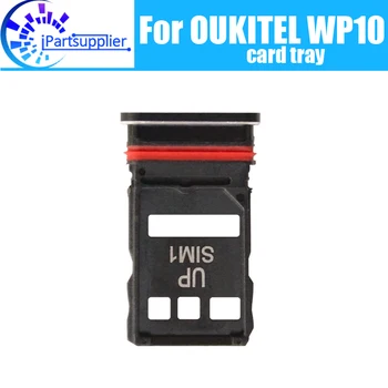 Держатель лотка для карт OUKITEL WP10 100% Оригинальный Новый Высококачественный Лоток для SIM-карт, замена держателя слота для sim-карт для OUKITEL WP10.