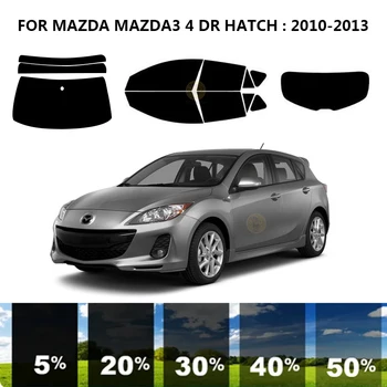 Предварительно обработанная нанокерамика для УФ-тонировки автомобильных окон для MAZDA MAZDA3 4 DR HATCH 2010-2013